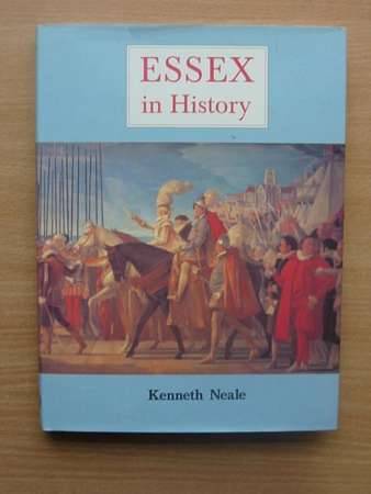 Cover of ESSEX IN HISTORY by Kenneth Neale