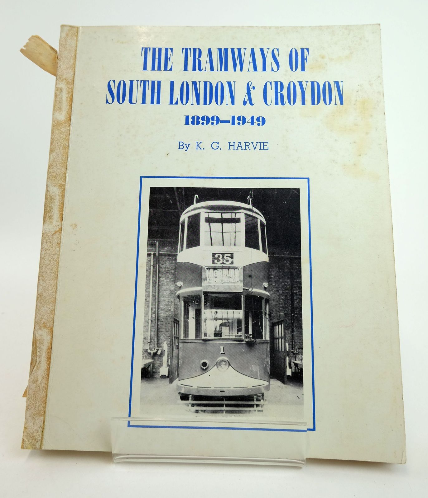 Cover of THE TRAMWAYS OF SOUTH LONDON &amp; CROYDON 1899-1949 by K.G. Harvie