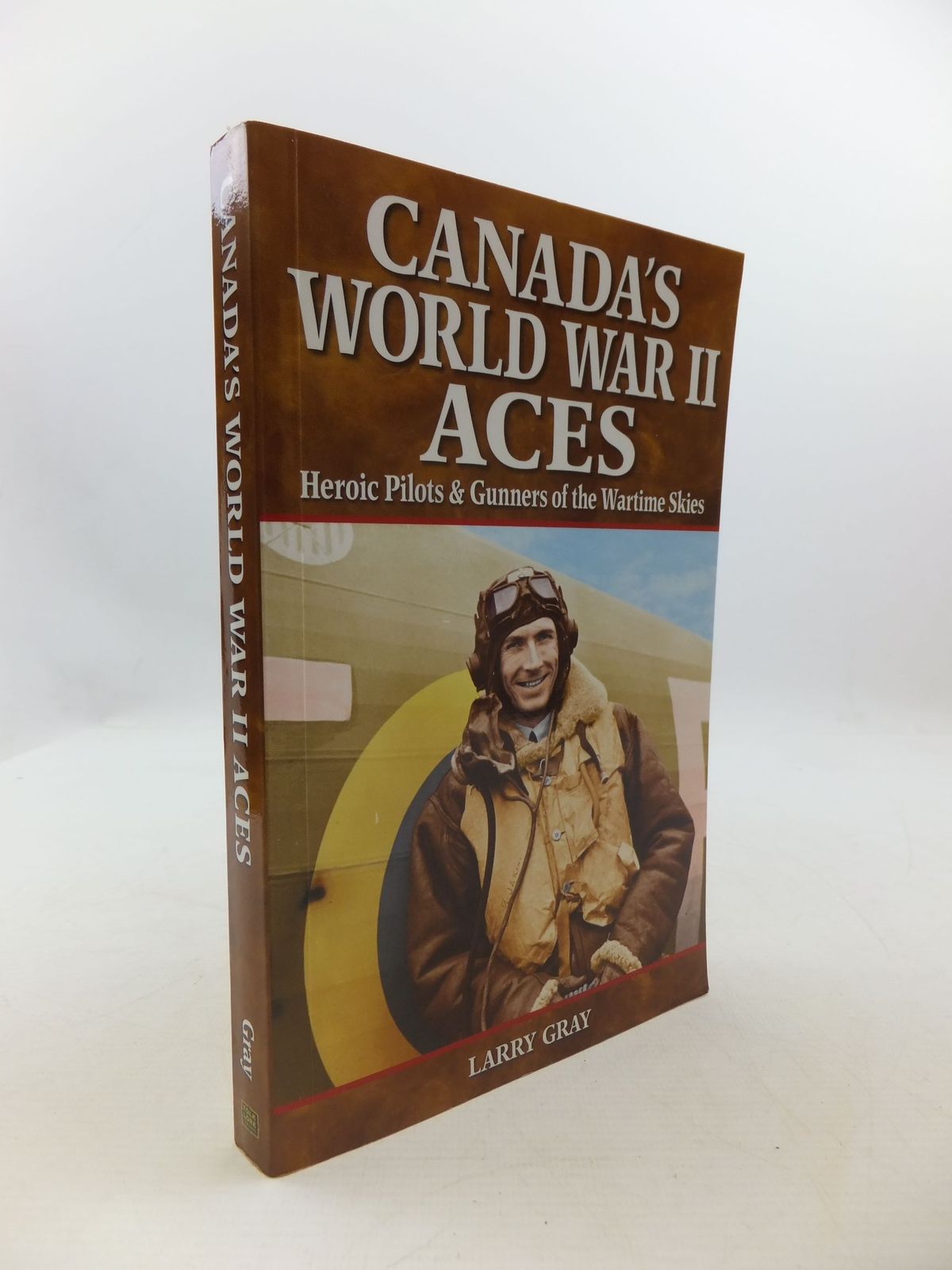 Cover of CANADA'S WORLD WAR II ACES by Larry Gray