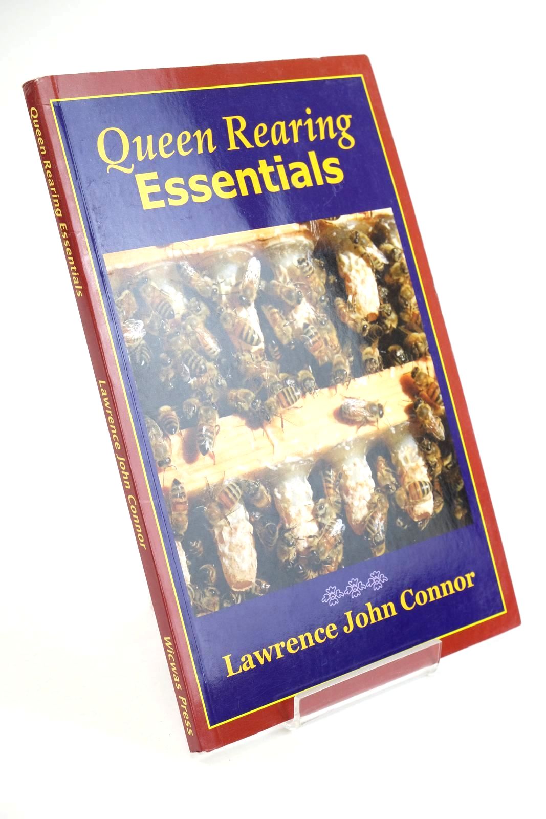 Cover of QUEEN REARING ESSENTIALS by Lawrence John Connor