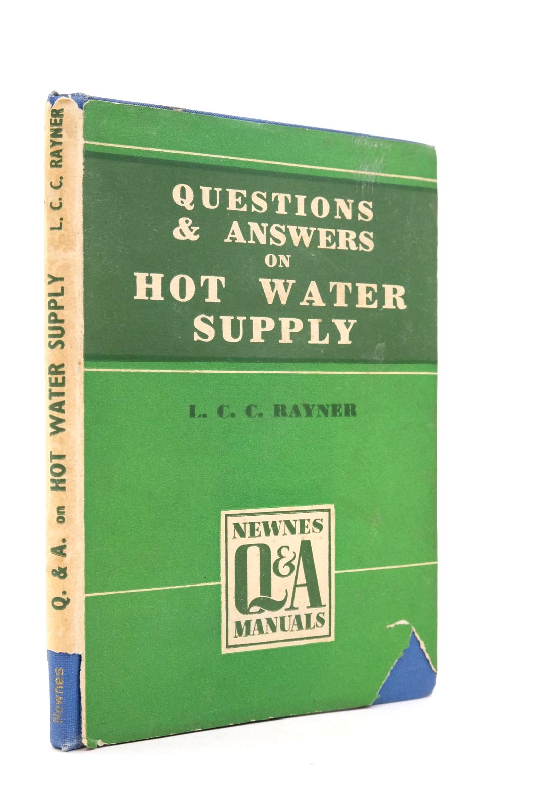 Cover of QUESTIONS AND ANSWERS ON HOT WATER SUPPLY by L.C.C. Rayner