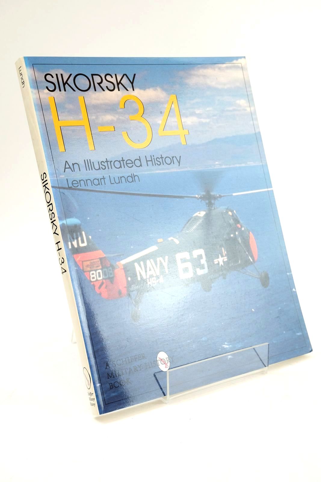 Cover of SIKORSKY H-34 AN ILLUSTRATED HISTORY by Lennart Lundh
