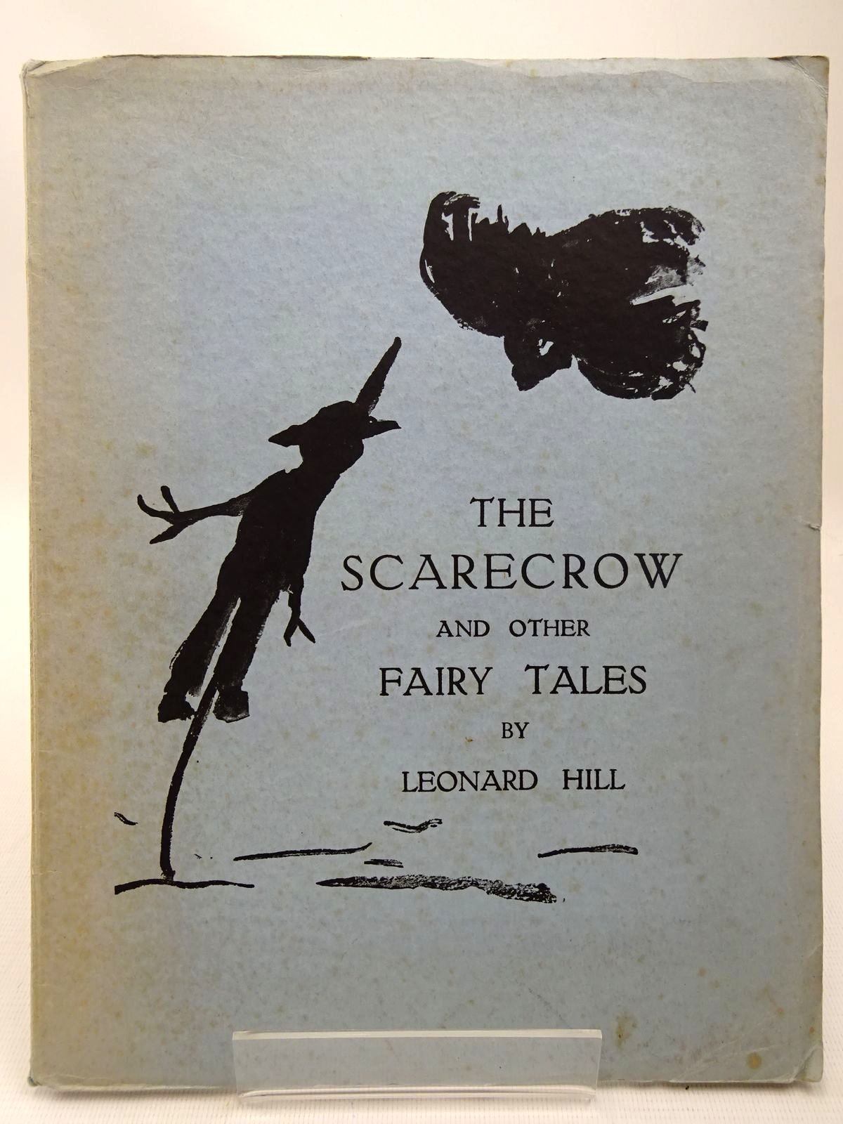 Cover of THE SCARECROW AND OTHER FAIRY TALES by Leonard Hill
