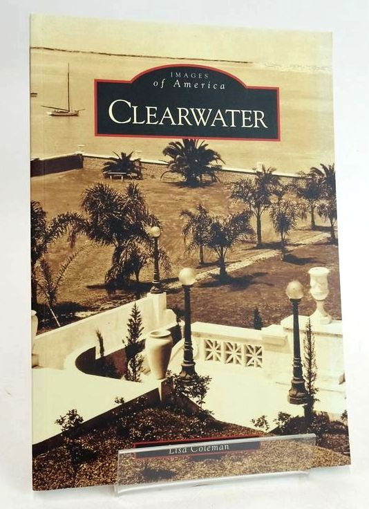Cover of CLEARWATER (IMAGES OF AMERICA) by Lisa Coleman