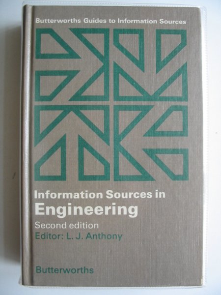 Cover of INFORMATION SOURCES IN ENGINEERING by L.J. Anthony