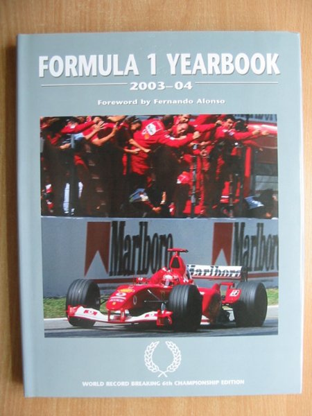Cover of FORMULA 1 YEARBOOK 2003-04 by Luc Domenjoz
