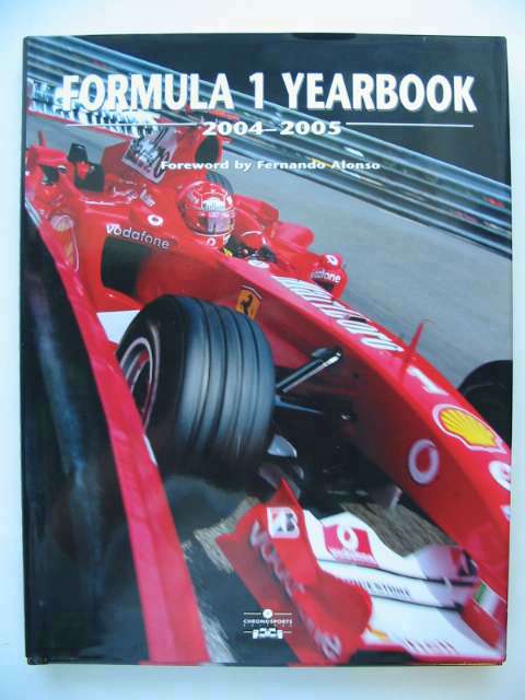 Cover of FORMULA 1 YEARBOOK 2004-05 by Luc Domenjoz