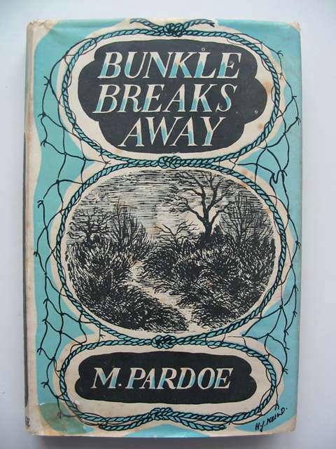 Cover of BUNKLE BREAKS AWAY by M. Pardoe