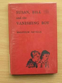 Cover of SUSAN, BILL AND THE VANISHING BOY by Malcolm Saville