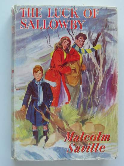 Cover of THE LUCK OF SALLOWBY by Malcolm Saville