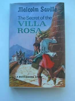 Cover of THE SECRET OF THE VILLA ROSA by Malcolm Saville