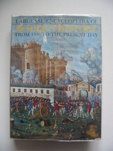 Cover of LAROUSSE ENCYCLOPEDIA OF MODERN HISTORY by Marcel Dunan