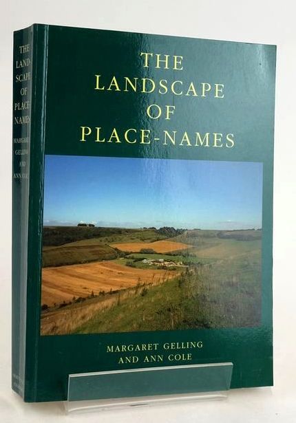 Cover of THE LANDSCAPE OF PLACE-NAMES by Margaret Gelling; Ann Cole