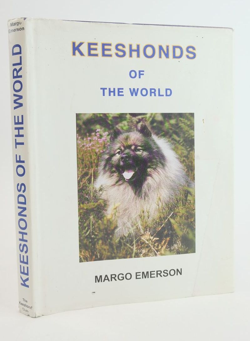 Cover of KEESHONDS OF THE WORLD by Margo Emerson