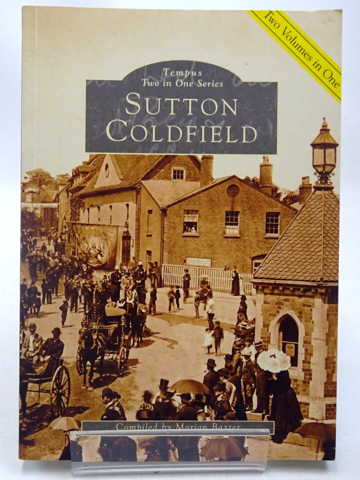 Cover of SUTTON COLDFIELD AND SUTTON COLDFIELD THE SECOND COLLECTION by Marian Baxter