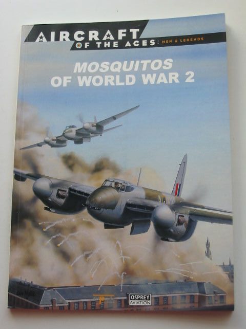 Cover of MOSQUITOS OF WORLD WAR 2 by Martin Bowman