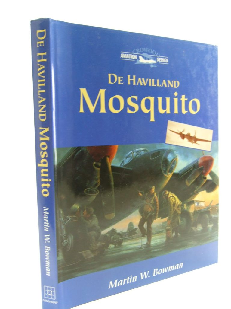 Cover of DE HAVILLAND MOSQUITO by Martin W. Bowman