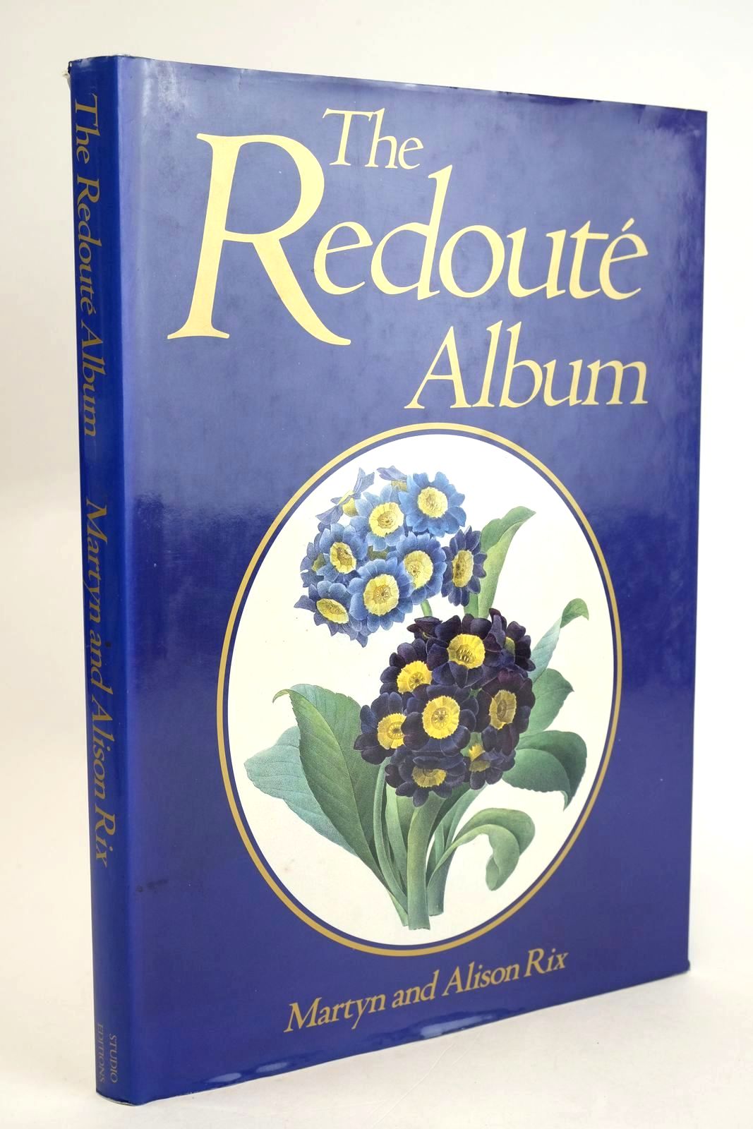Cover of THE REDOUTE ALBUM by Martyn Rix; Alison Rix
