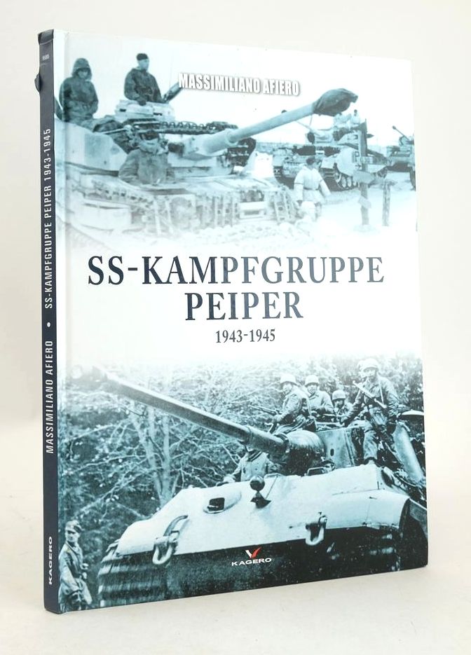 Cover of SS-KAMPFGRUPPE PEIPER 1943-1945 by Massimiliano Afiero