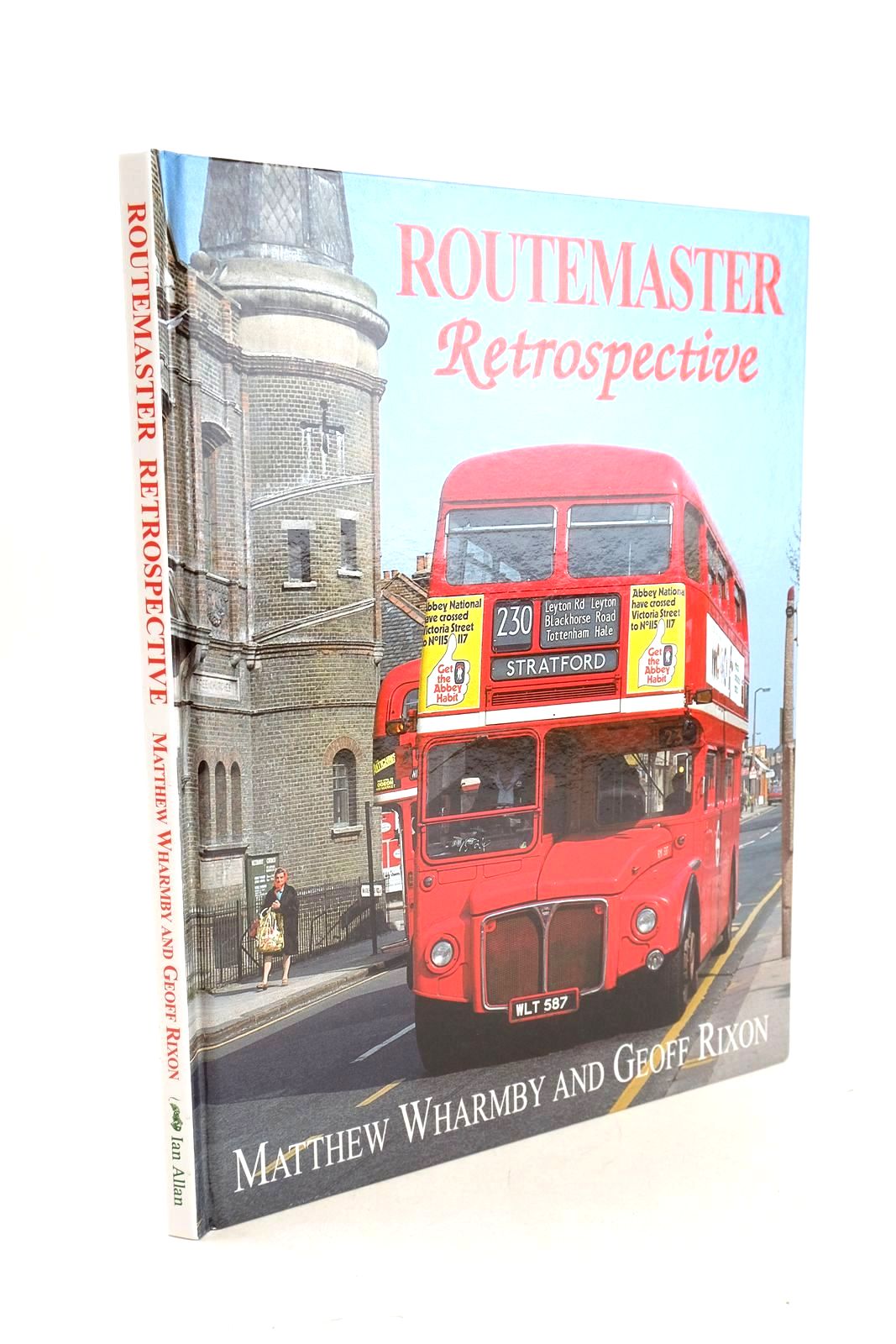 Cover of ROUTEMASTER RETROSPECTIVE by Matthew Wharmby; Geoff Rixon