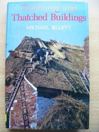 Cover of THATCHING AND THATCHED BUILDINGS by Michael Billett