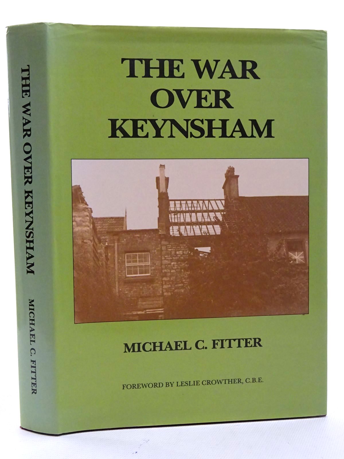 Cover of THE WAR OVER KEYNSHAM by Michael C. Fitter