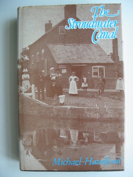 Cover of THE STROUDWATER CANAL by Michael Handford