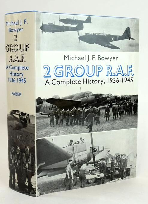 Cover of 2 GROUP R.A.F.: A COMPLETE HISTORY, 1936-1945 by Michael J.F. Bowyer