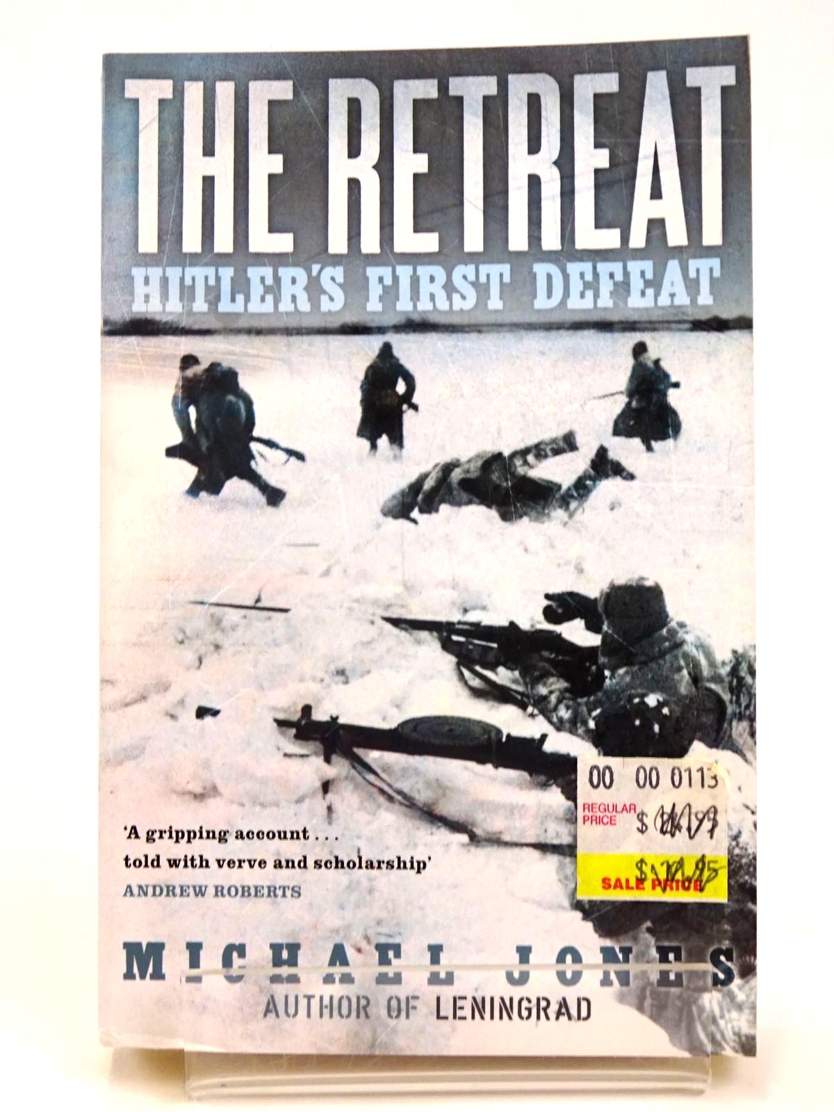 Cover of THE RETREAT: HITLER'S FIRST DEFEAT by Michael Jones