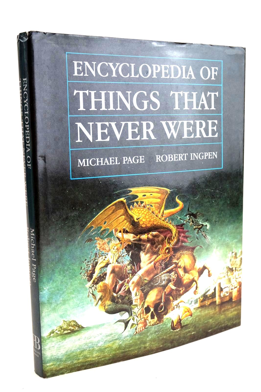 Cover of ENCYCLOPEDIA OF THINGS THAT NEVER WERE by Michael Page