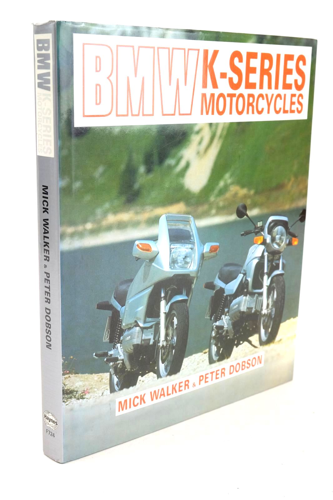 Cover of BMW K-SERIES MOTORCYCLES by Mick Walker; Peter Dobson