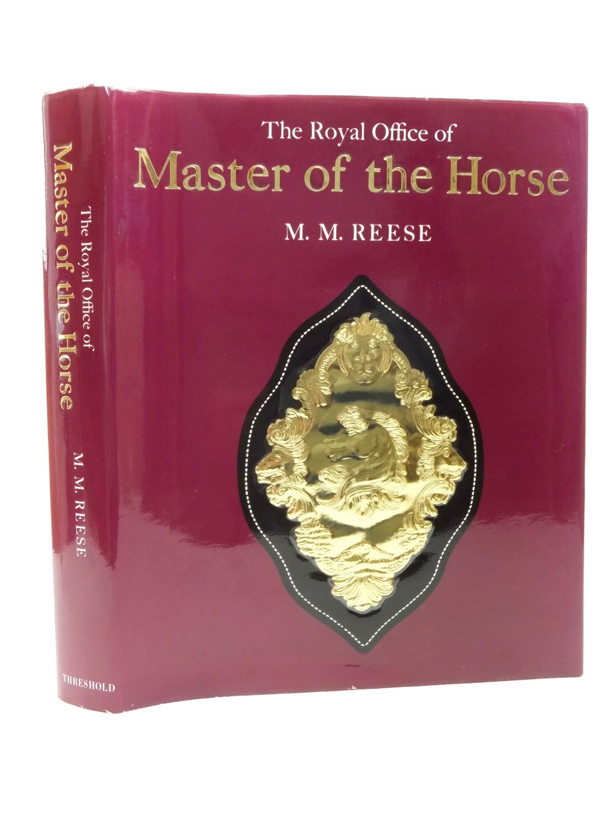 Cover of THE ROYAL OFFICE OF MASTER OF THE HORSE by M.M. Reese