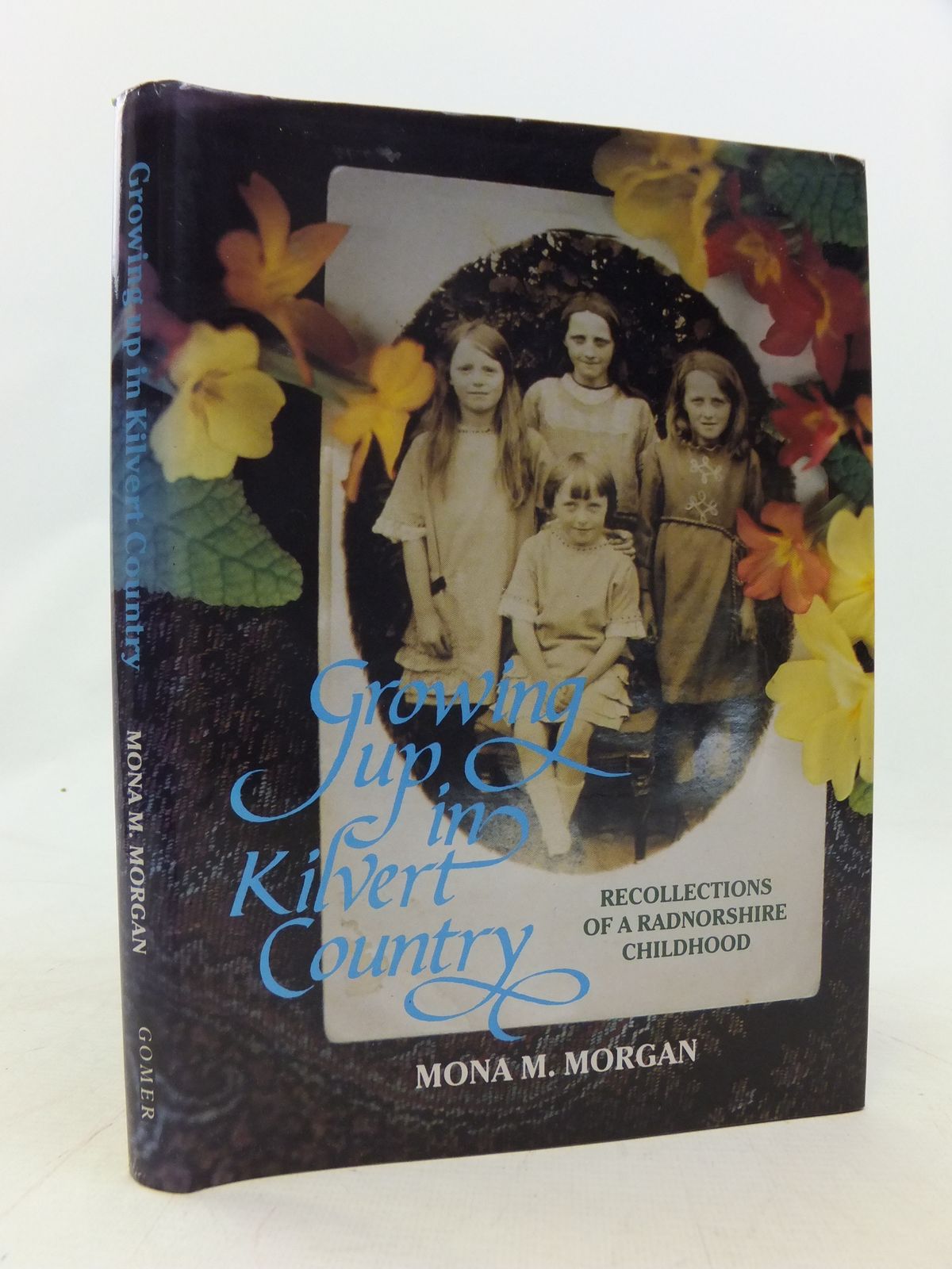 Cover of GROWING UP IN KILVERT COUNTRY by Mona M. Morgan