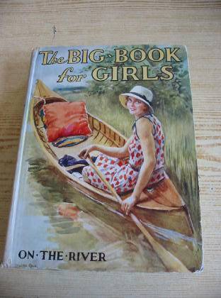 Cover of THE BIG BOOK FOR GIRLS by Mrs. Herbert Strang; C. Bernard Rutley; E.E. Cowper; Christine Chaundler;  et al
