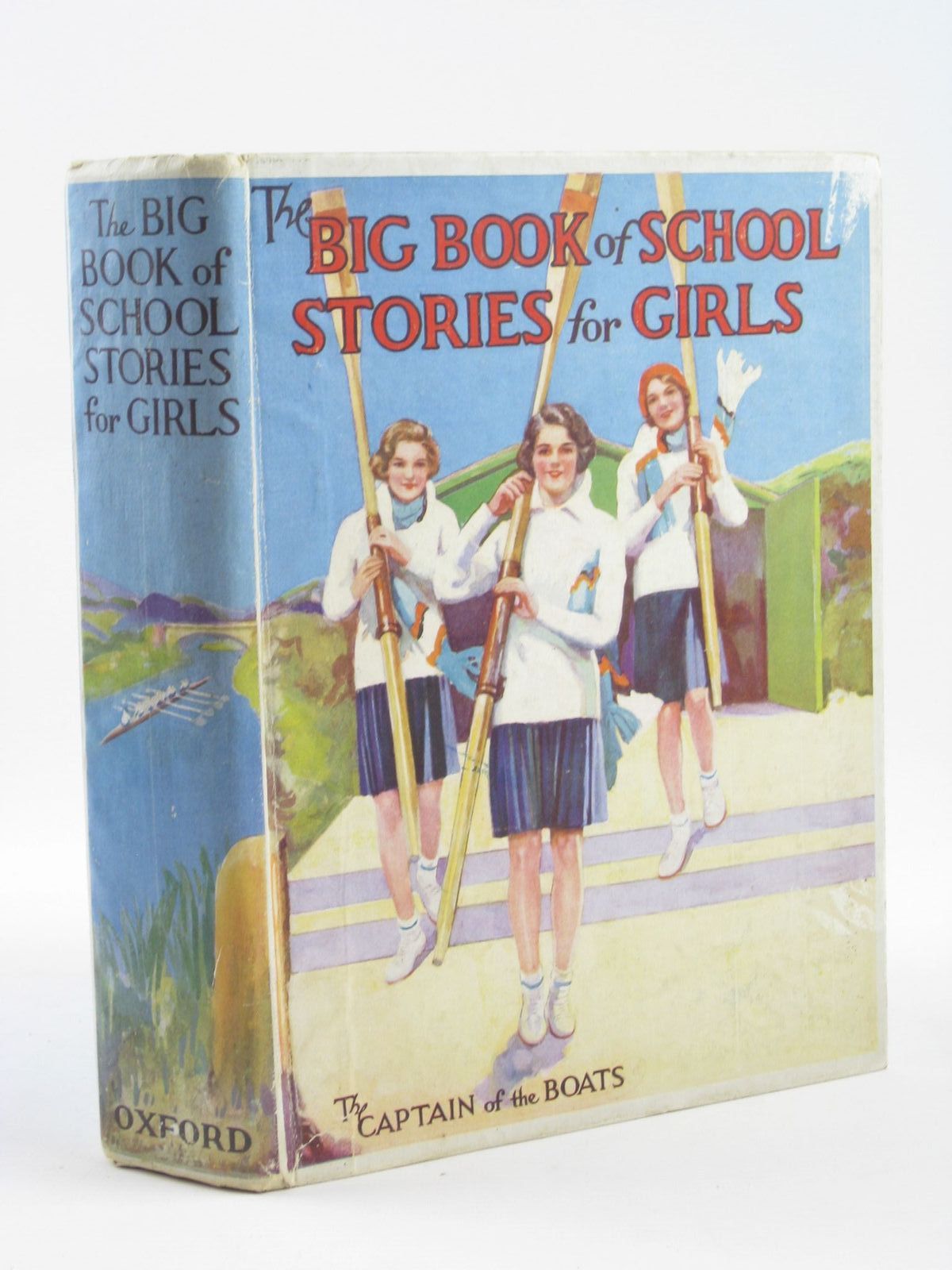 Cover of THE BIG BOOK OF SCHOOL STORIES FOR GIRLS by Mrs. Herbert Strang; Evelyn Simms; Dorothea Moore; Josephine Elder; Jessie McAlpine;  et al