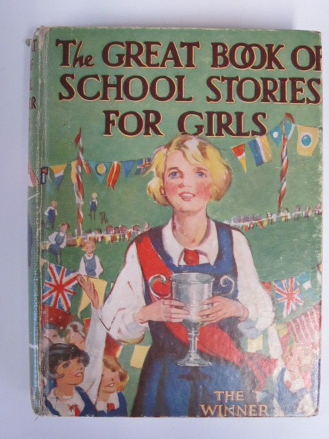 Cover of THE GREAT BOOK OF SCHOOL STORIES FOR GIRLS by Mrs. Herbert Strang; Alice Massie; Dorita Fairlie Bruce;  et al