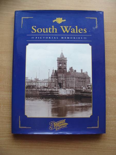 Cover of SOUTH WALES PICTORIAL MEMORIES by Natalie Murphy