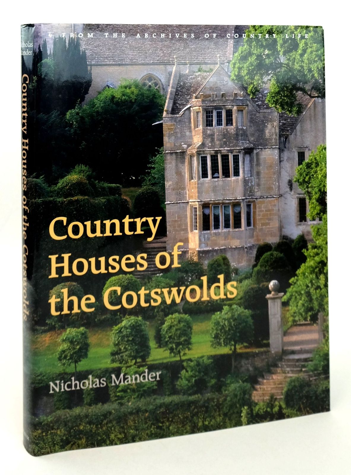 Cover of COUNTRY HOUSES OF THE COTSWOLDS by Nicholas Mander