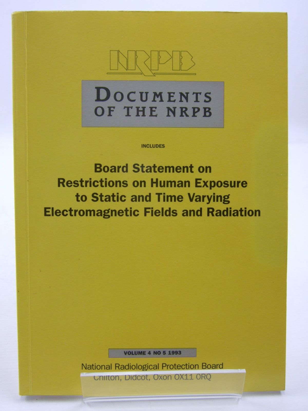 Cover of DOCUMENTS OF THE NRPB VOLUME 4 NO 5 1993 by 