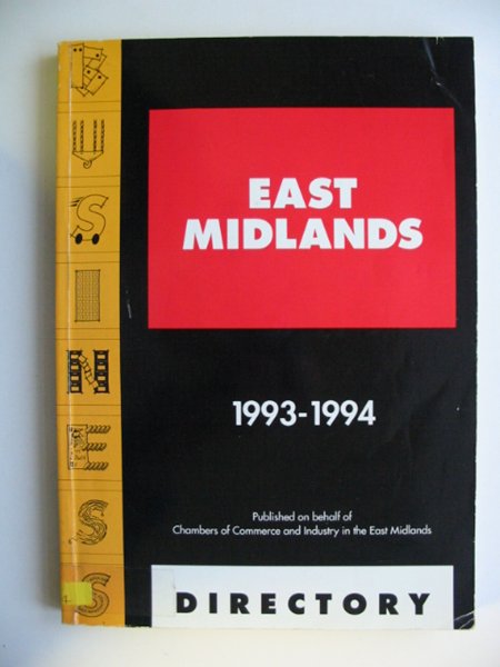 Cover of EAST MIDLANDS BUSINESS DIRECTORY 1993-1994 by 