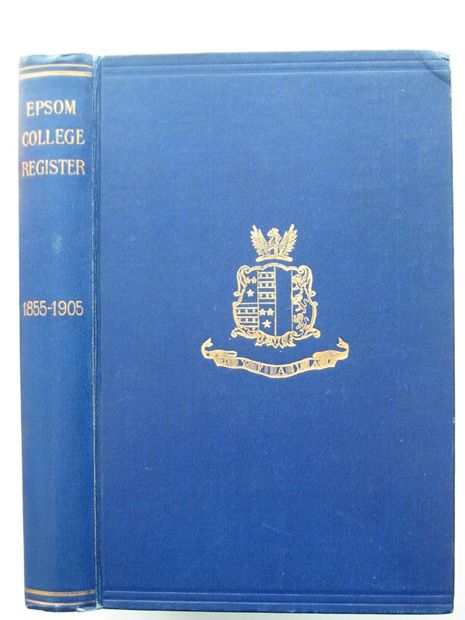 Cover of EPSOM COLLEGE REGISTER 1855-1905 by 