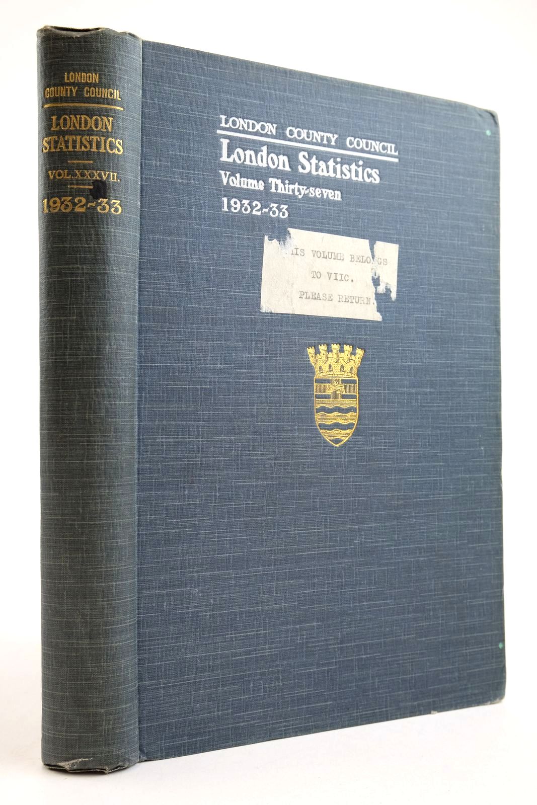 Cover of LONDON STATISTICS 1932-33 VOL. XXXVII by 
