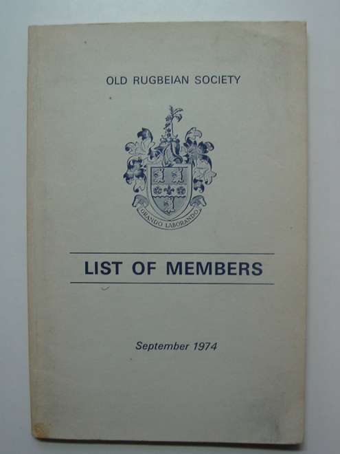 Cover of OLD RUGBEIAN SOCIETY LIST OF MEMBERS SEPTEMBER 1974 by 