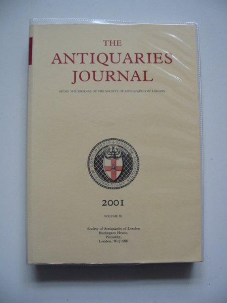 Cover of THE ANTIQUARIES JOURNAL VOLUME 81 by 