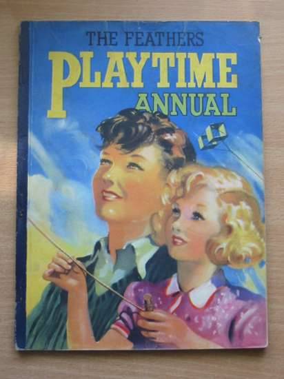 Cover of THE FEATHERS PLAYTIME ANNUAL by 