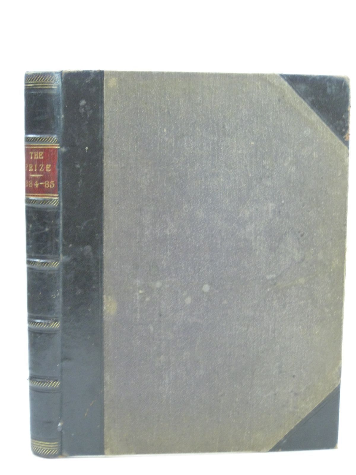 Cover of THE PRIZE FOR GIRLS AND BOYS 1884-1885 by 