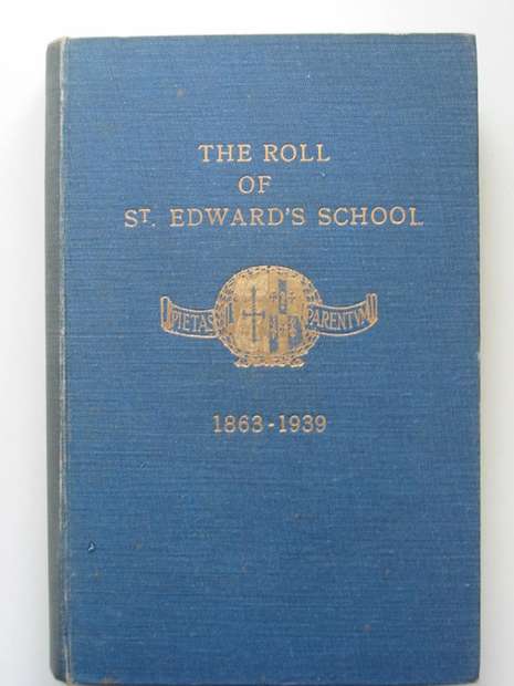 Cover of THE ROLL OF ST. EDWARD'S SCHOOL 1863-1939 by 