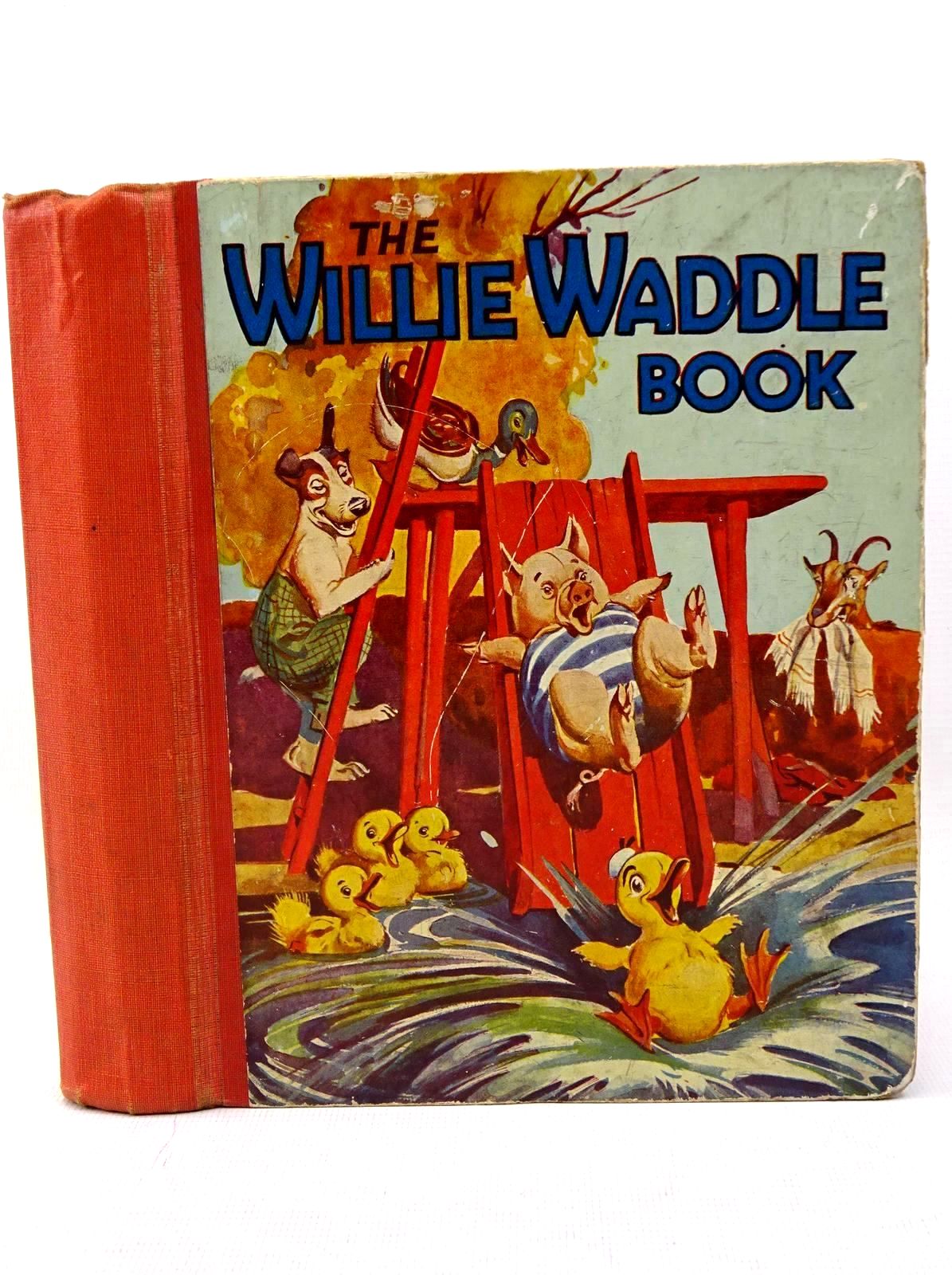 Cover of THE WILLIE WADDLE BOOK 1930 by 