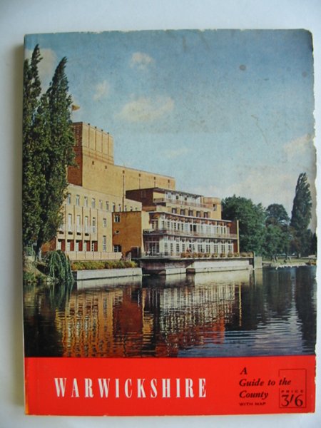 Cover of WARWICKSHIRE A GUIDE TO THE COUNTY by 