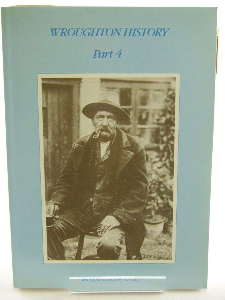 Cover of WROUGHTON HISTORY PART 4 by 